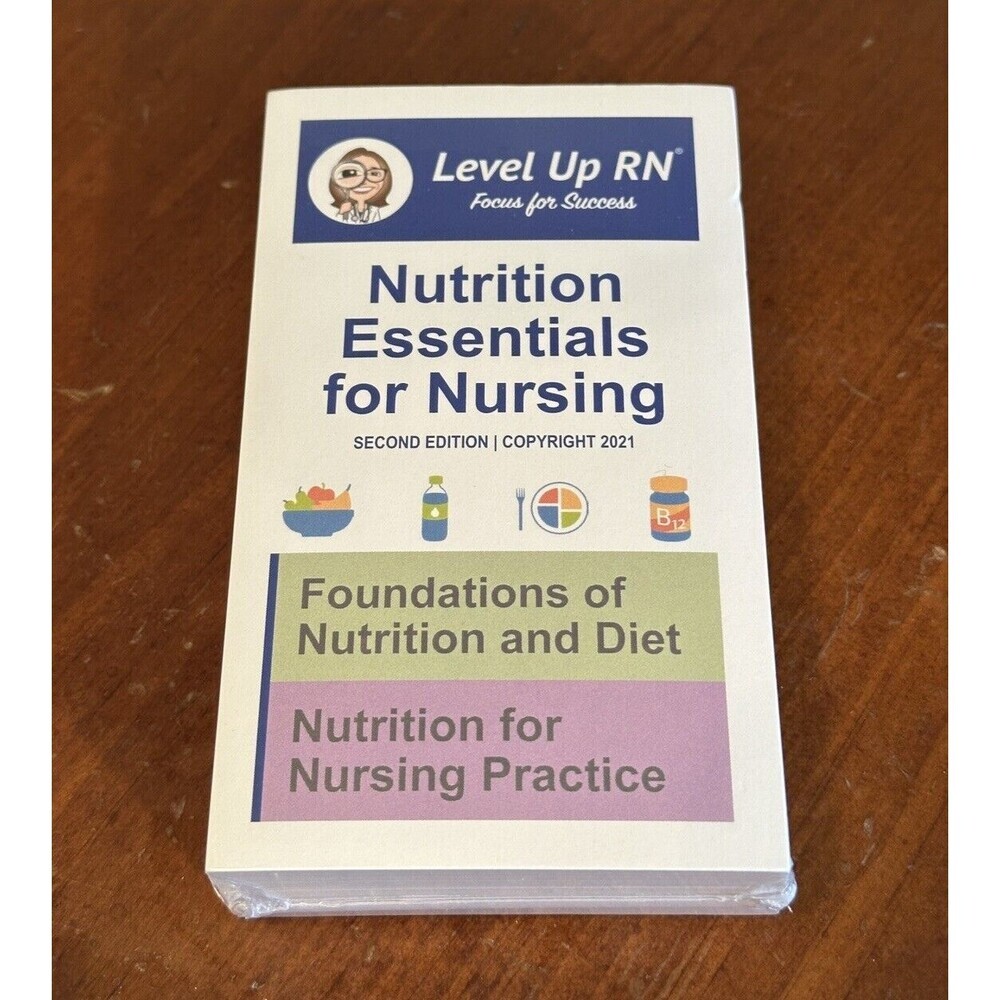 Level Up Rn Nutrition Essentials For Nursing Flash Cards Second Edition 2021